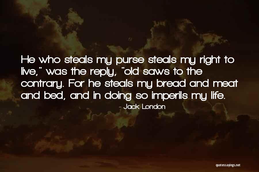 Frassanito Puglia Quotes By Jack London Frassanito Puglia Quotes By Jack London