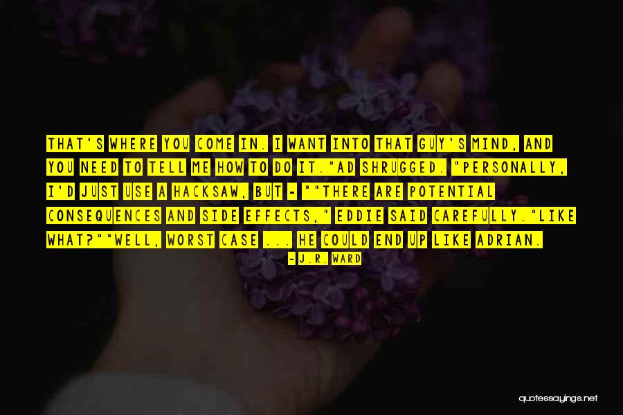 Frassino Group Quotes By J.R. Ward Frassino Group Quotes By J.R. Ward
