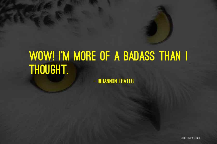 Frater Quotes By Rhiannon Frater Frater Quotes By Rhiannon Frater