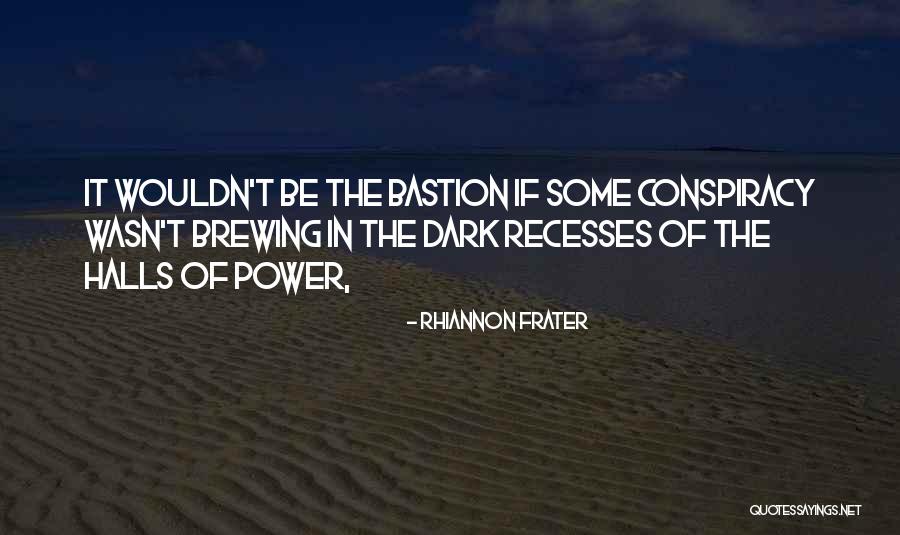 Frater Quotes By Rhiannon Frater Frater Quotes By Rhiannon Frater