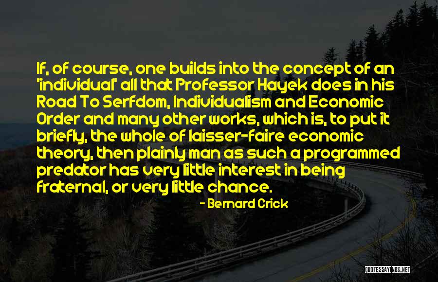 Fraternal Quotes By Bernard Crick Fraternal Quotes By Bernard Crick
