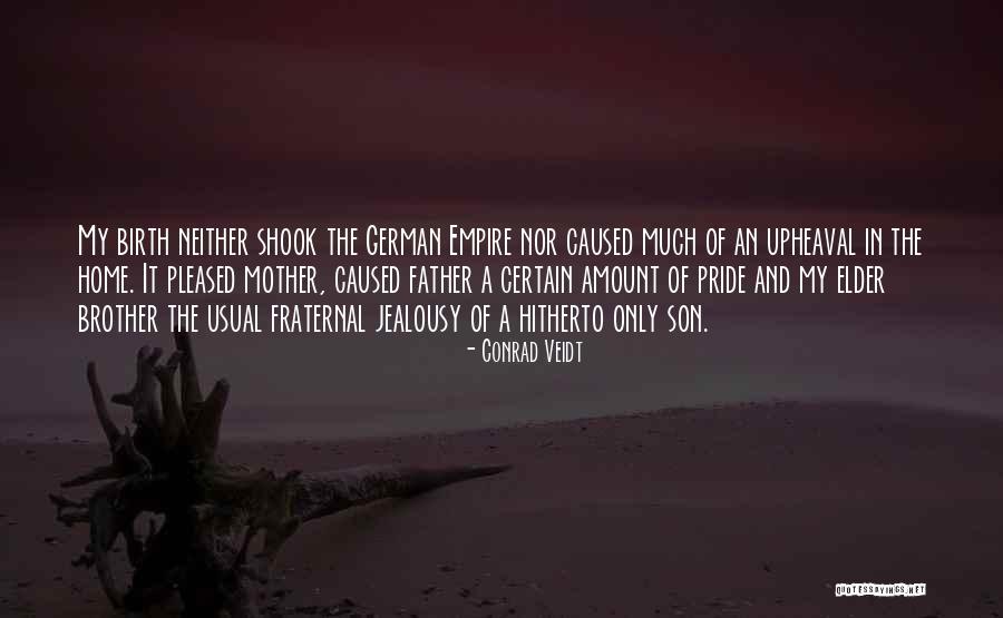 Fraternal Quotes By Conrad Veidt Fraternal Quotes By Conrad Veidt