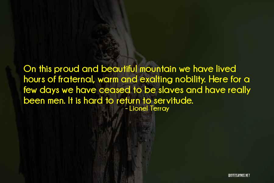 Fraternal Quotes By Lionel Terray