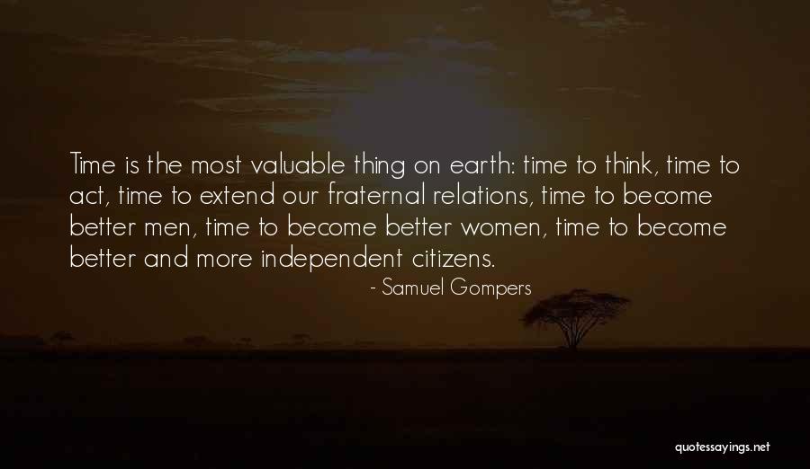 Fraternal Quotes By Samuel Gompers Fraternal Quotes By Samuel Gompers