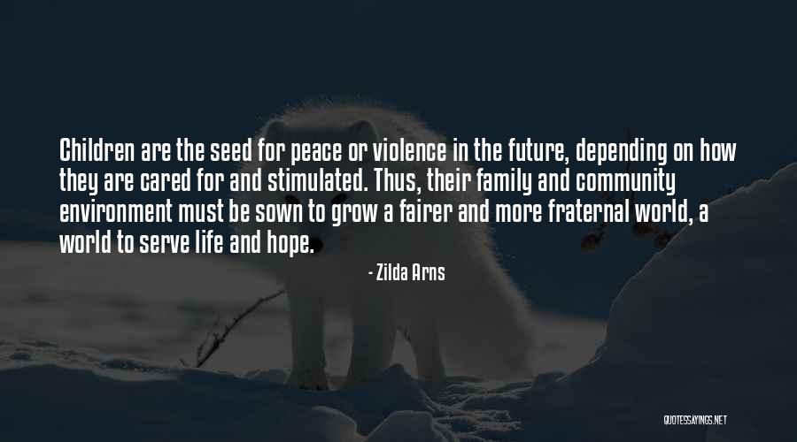Fraternal Quotes By Zilda Arns Fraternal Quotes By Zilda Arns