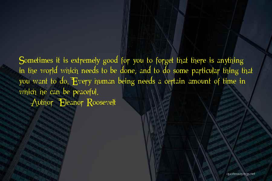 Fraternali Paolo Quotes By Eleanor Roosevelt