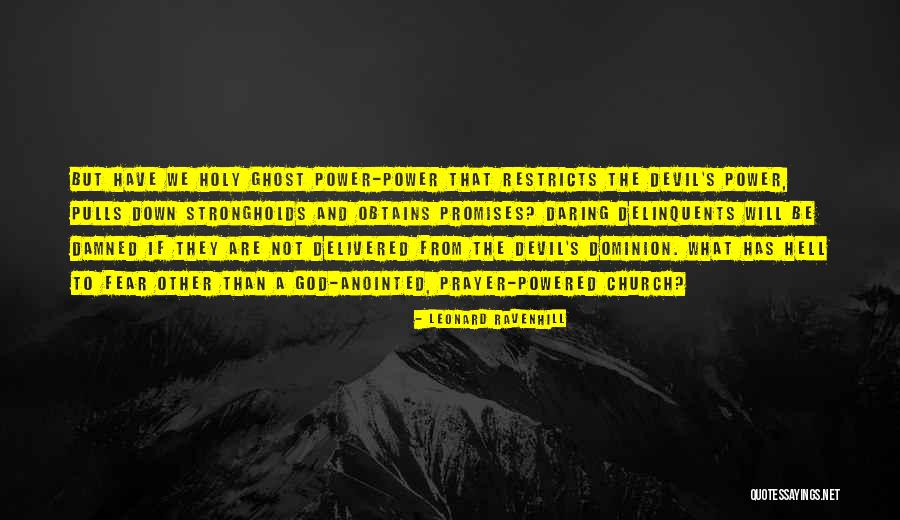 Fraternity And Slavery Quotes By Leonard Ravenhill Fraternity And Slavery Quotes By Leonard Ravenhill