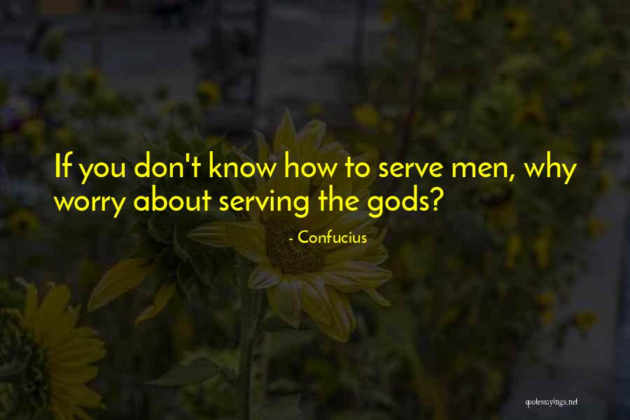 Fraternity And Sororities Quotes By Confucius