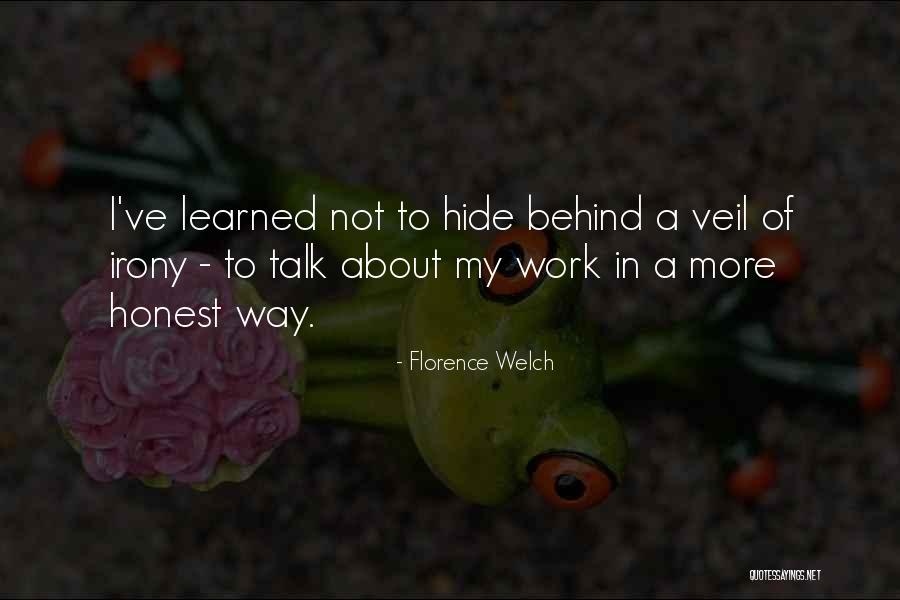 Fraterrigo Beranek Quotes By Florence Welch Fraterrigo Beranek Quotes By Florence Welch