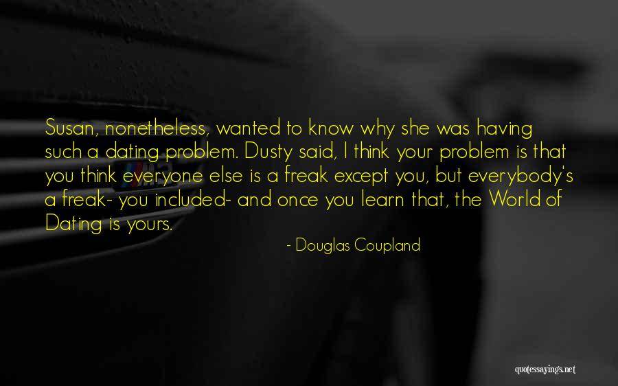 Frateschi Model Quotes By Douglas Coupland Frateschi Model Quotes By Douglas Coupland