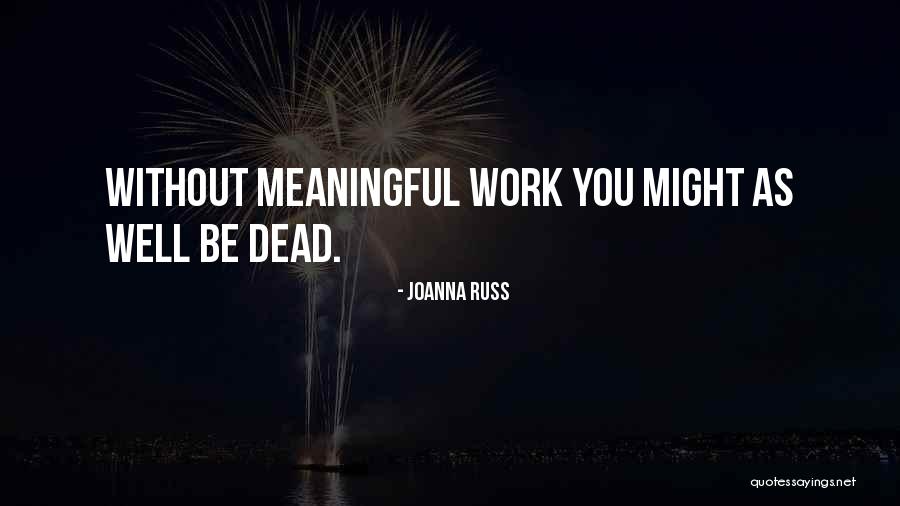 Fratila Cristian Quotes By Joanna Russ Fratila Cristian Quotes By Joanna Russ