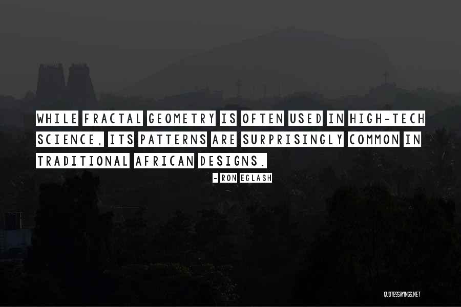 Fratila Cristian Quotes By Ron Eglash Fratila Cristian Quotes By Ron Eglash