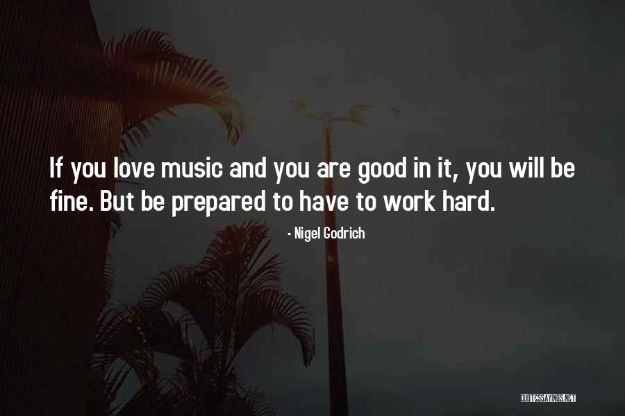 Frats Quotes By Nigel Godrich