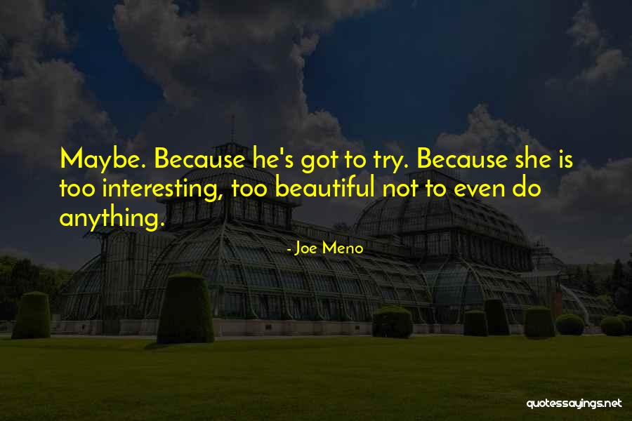 Frattallones Quotes By Joe Meno Frattallones Quotes By Joe Meno