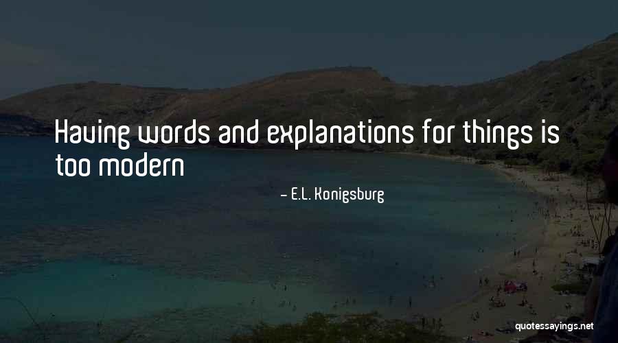 Fratters Quotes By E.L. Konigsburg Fratters Quotes By E.L. Konigsburg