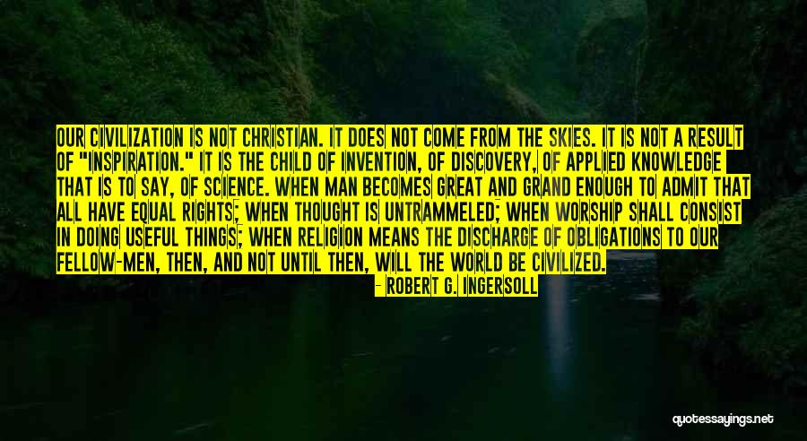 Fratum Quotes By Robert G. Ingersoll Fratum Quotes By Robert G. Ingersoll