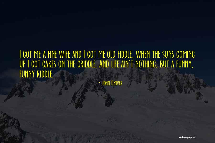 Fratusco Quotes By John Denver Fratusco Quotes By John Denver
