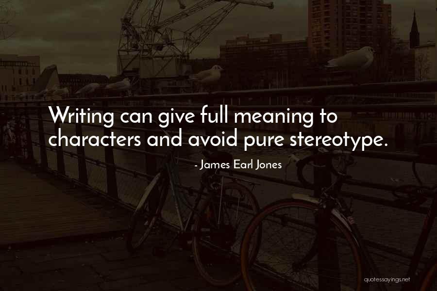 Frau Austin Quotes By James Earl Jones Frau Austin Quotes By James Earl Jones