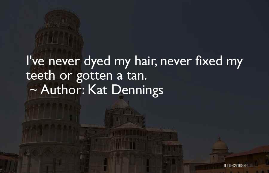 Frau Elena Quotes By Kat Dennings