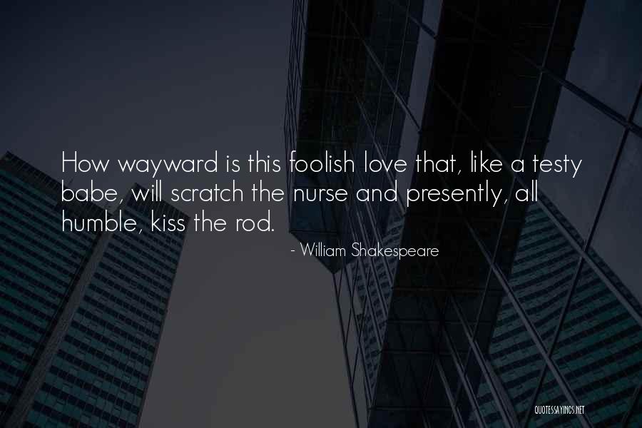Frau Holle Quotes By William Shakespeare Frau Holle Quotes By William Shakespeare