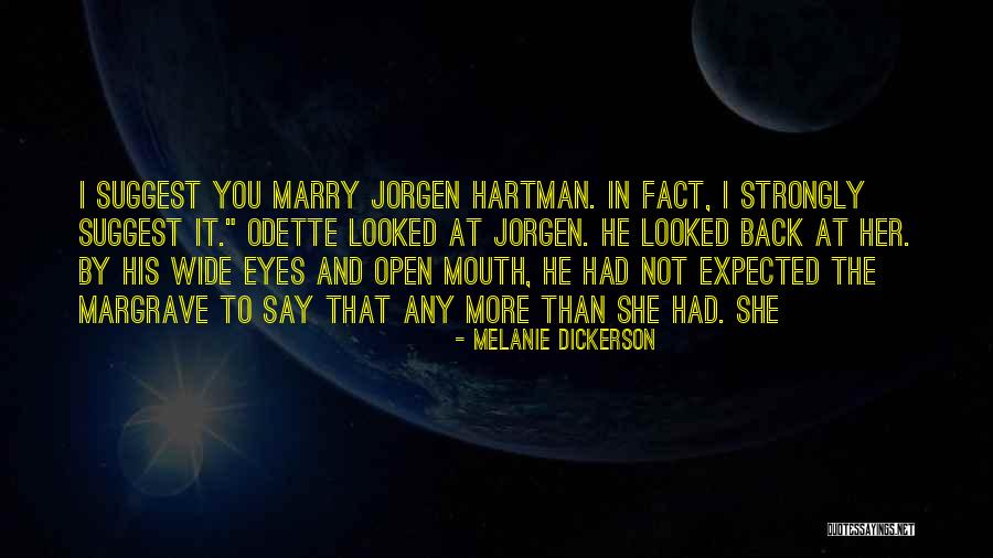 Fraudes Na Quotes By Melanie Dickerson Fraudes Na Quotes By Melanie Dickerson