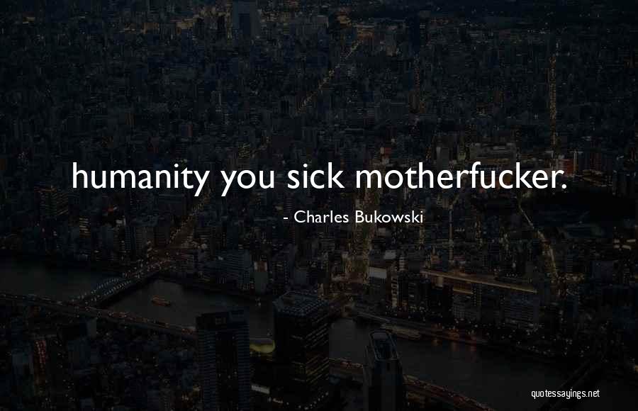 Fraudster Synonym Quotes By Charles Bukowski Fraudster Synonym Quotes By Charles Bukowski