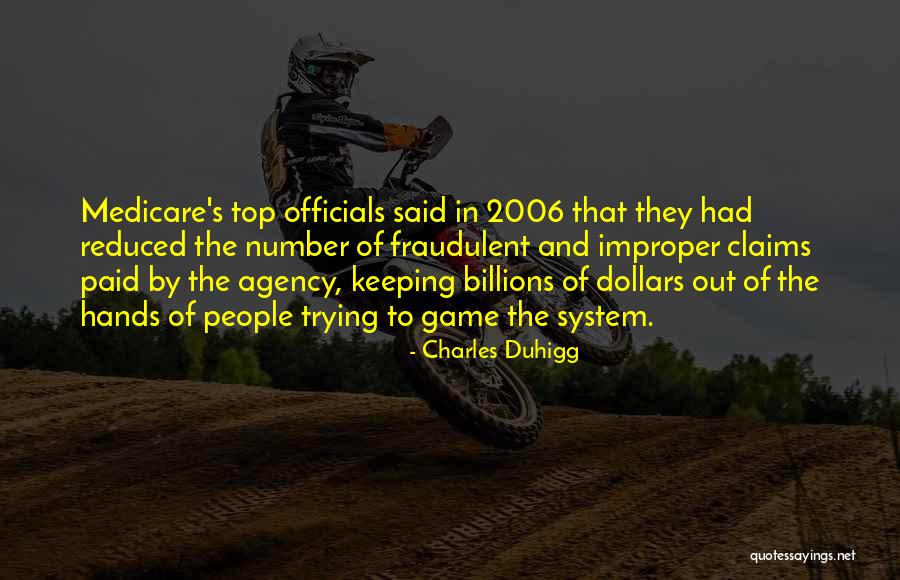 Fraudulent People Quotes By Charles Duhigg Fraudulent People Quotes By Charles Duhigg