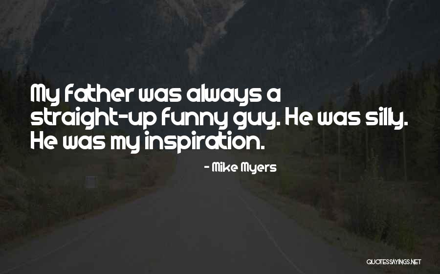 Fraudulently Copied Quotes By Mike Myers