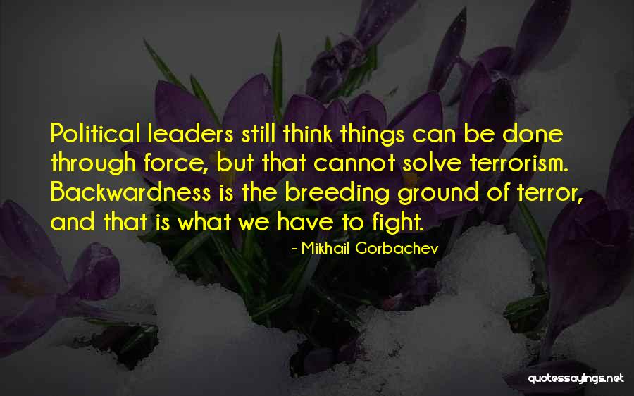 Frauenfelder Name Quotes By Mikhail Gorbachev Frauenfelder Name Quotes By Mikhail Gorbachev