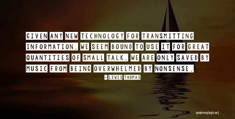 Fraught Synonym Quotes By Lewis Thomas Fraught Synonym Quotes By Lewis Thomas