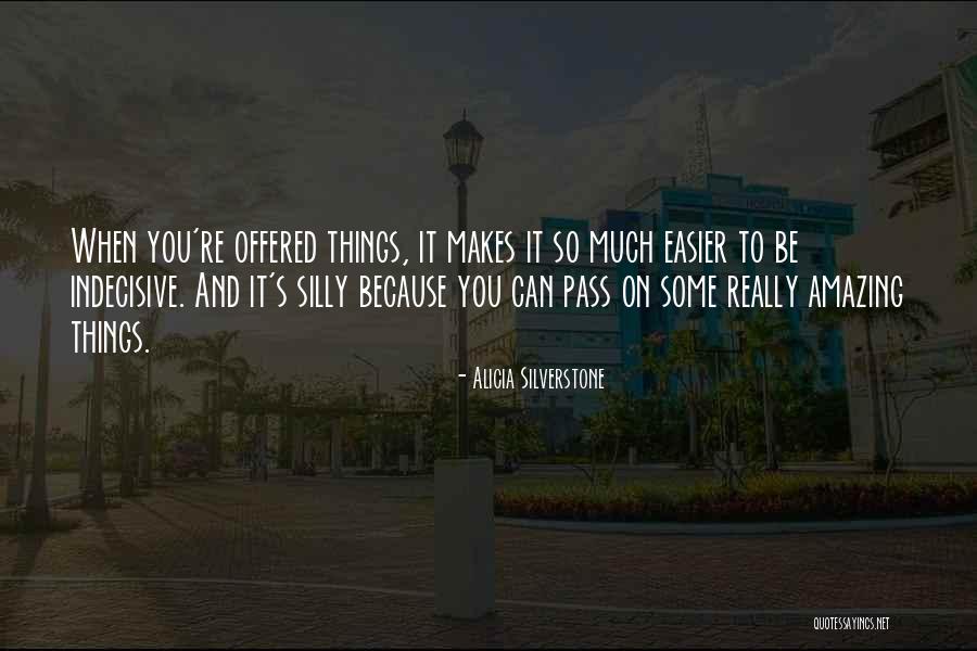 Fraunhofer Ipms Quotes By Alicia Silverstone Fraunhofer Ipms Quotes By Alicia Silverstone