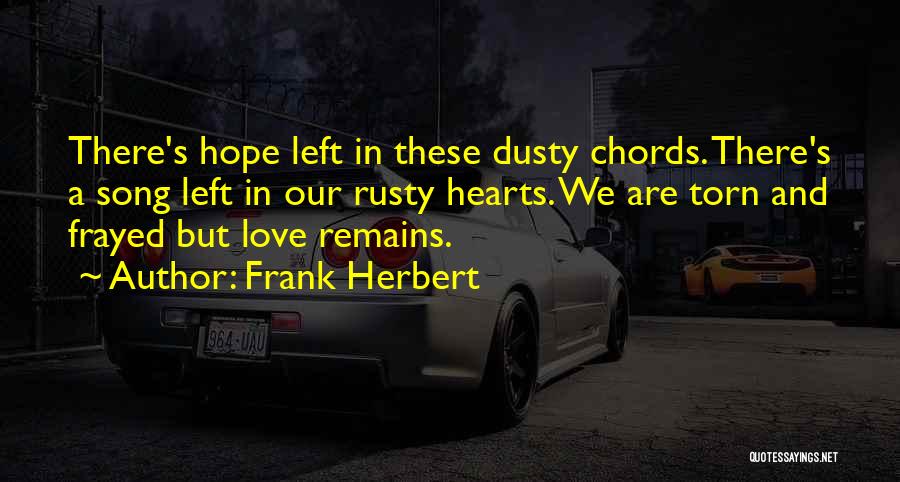 Frayed Quotes By Frank Herbert