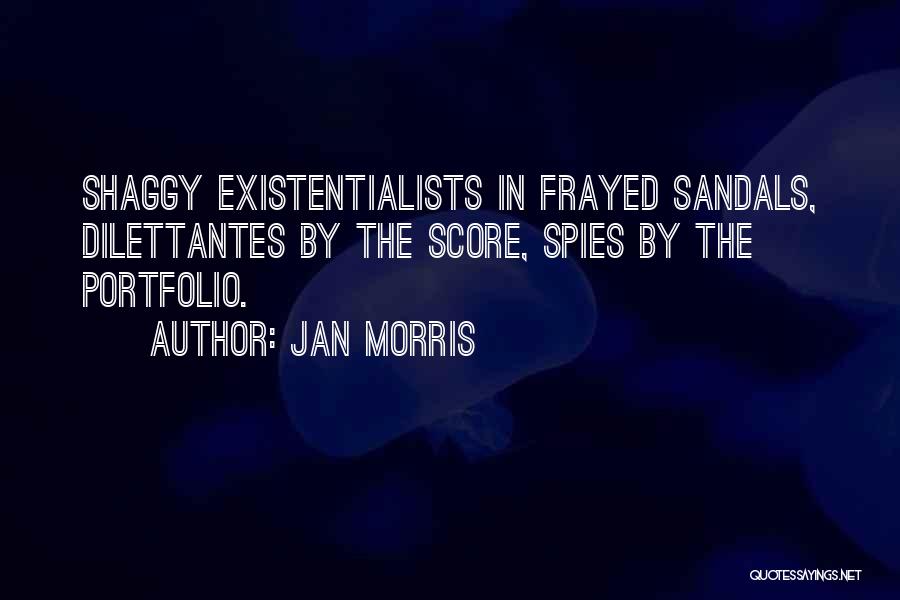 Frayed Quotes By Jan Morris