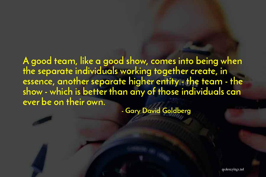 Fraza Limba Quotes By Gary David Goldberg Fraza Limba Quotes By Gary David Goldberg