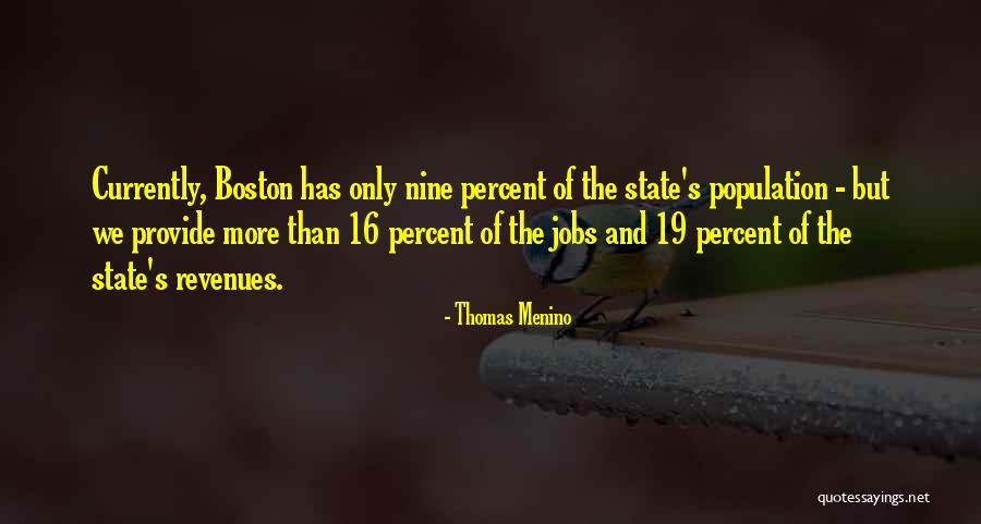 Frazao Plaisir Quotes By Thomas Menino Frazao Plaisir Quotes By Thomas Menino