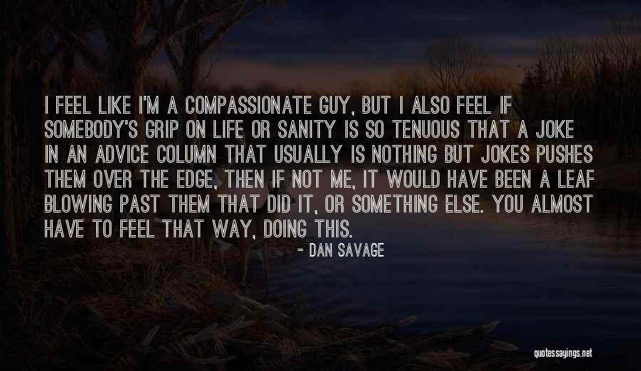 Frazenburg Quotes By Dan Savage Frazenburg Quotes By Dan Savage