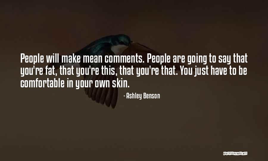 Frazinha Quotes By Ashley Benson