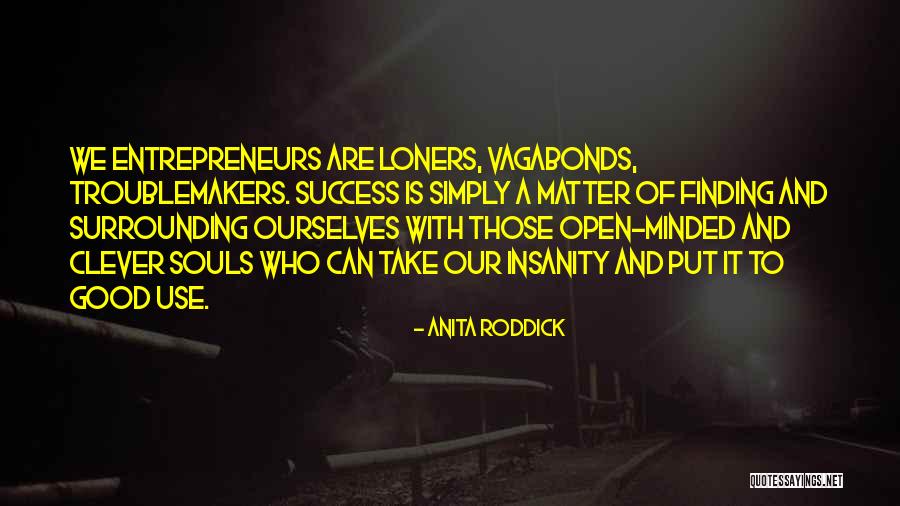 Frazzini Photography Quotes By Anita Roddick Frazzini Photography Quotes By Anita Roddick