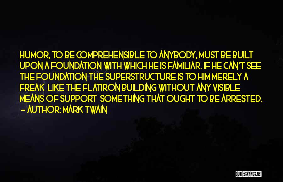 Freak Quotes By Mark Twain