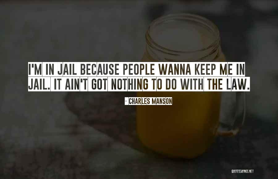 Freakazoid Funny Quotes By Charles Manson Freakazoid Funny Quotes By Charles Manson
