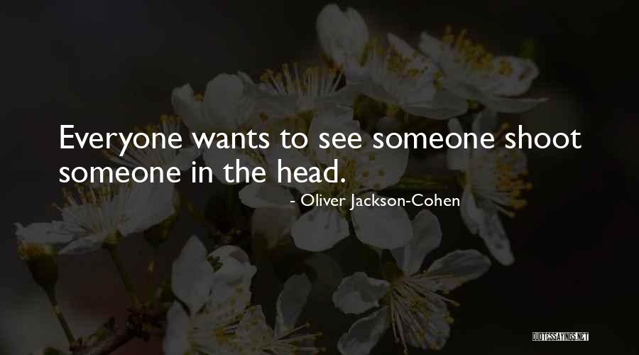 Freakhouse Wine Quotes By Oliver Jackson-Cohen Freakhouse Wine Quotes By Oliver Jackson-Cohen