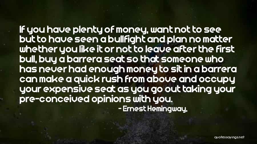 Freakiest Quotes By Ernest Hemingway, Freakiest Quotes By Ernest Hemingway,