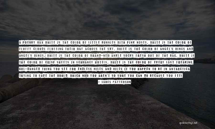 Freaking Out Quotes By James Patterson Freaking Out Quotes By James Patterson