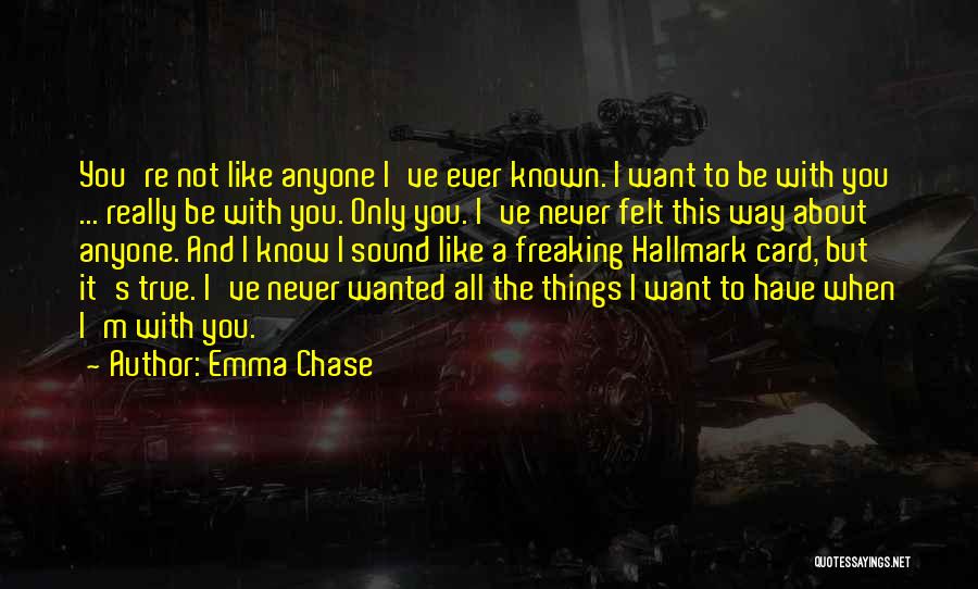 Freaking True Quotes By Emma Chase