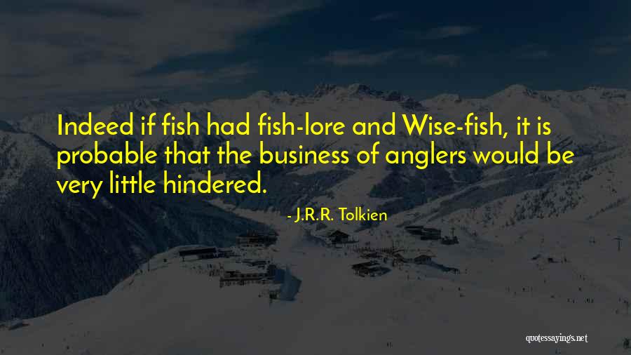 Freakishly Effective Leadership Quotes By J.R.R. Tolkien Freakishly Effective Leadership Quotes By J.R.R. Tolkien