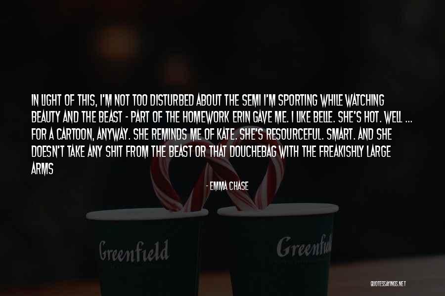 Freakishly Quotes By Emma Chase Freakishly Quotes By Emma Chase