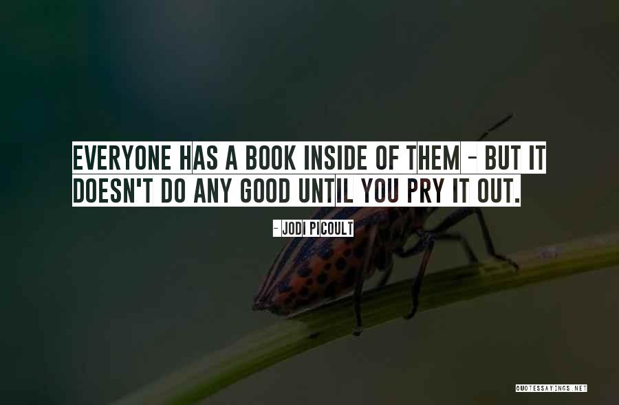 Freakonomics Memorable Quotes By Jodi Picoult Freakonomics Memorable Quotes By Jodi Picoult