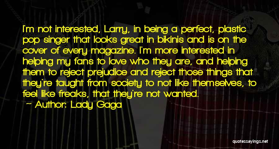 Freaks Love Quotes By Lady Gaga