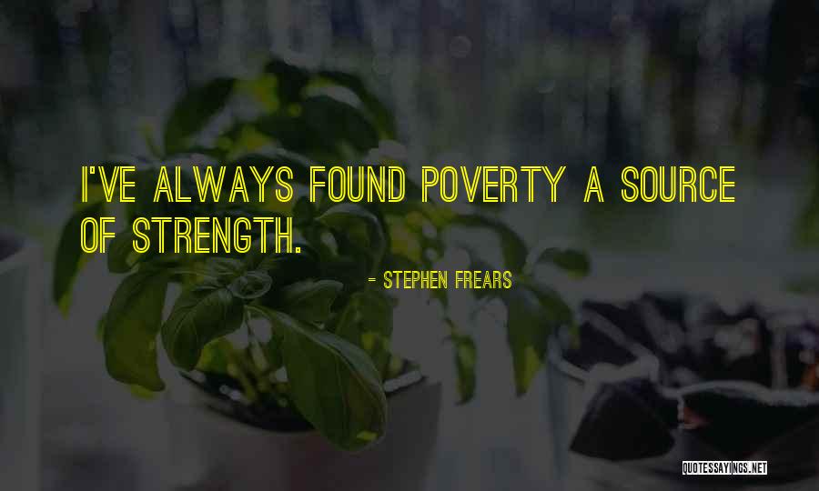 Frears Quotes By Stephen Frears Frears Quotes By Stephen Frears