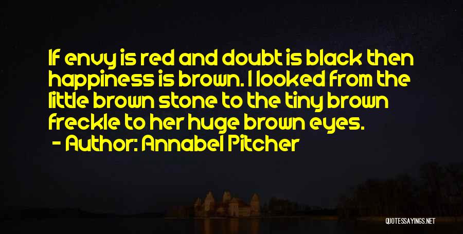 Freckle Quotes By Annabel Pitcher